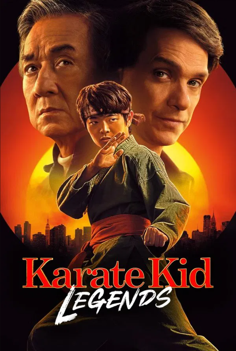 Karate Kid: Legends (2025) – A Legendary Reunion for a New Generation